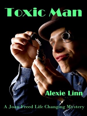cover image of Toxic Man
